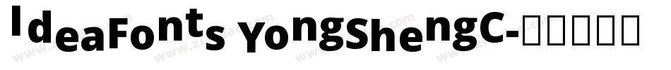 IdeaFonts YongShengC字体转换